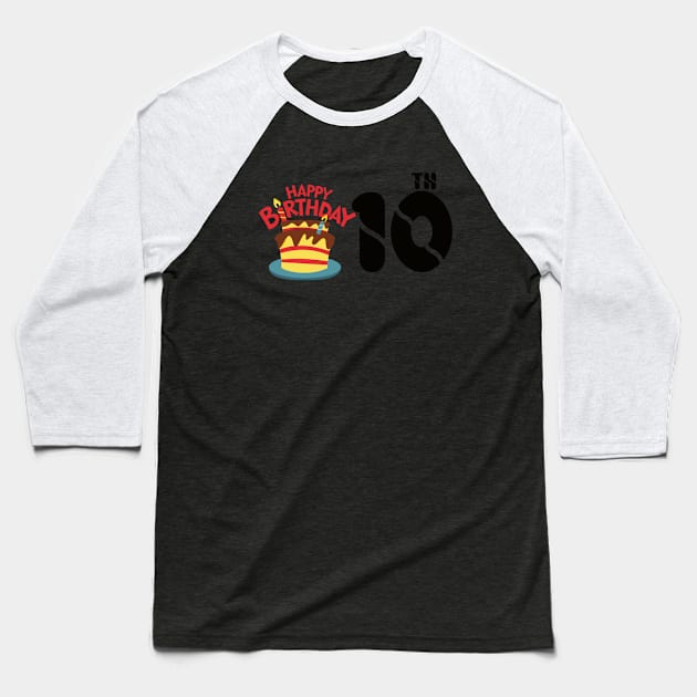 happy birthday 10th Baseball T-Shirt by kiwodesign